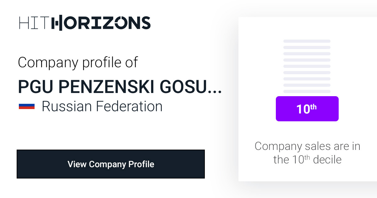 Company Profile of PGU, PENZENSKI GOSUDARSTVENNY UNIVERSITET, FGBOU VO ...
